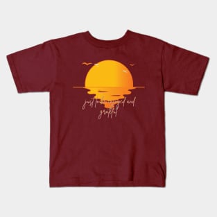 The sunset is just to be enjoyed and grateful Kids T-Shirt